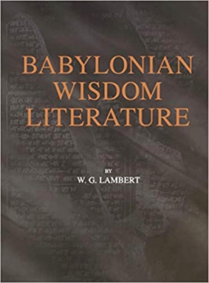 Cover image for Babylonian Wisdom Literature By Wilfred G. Lambert