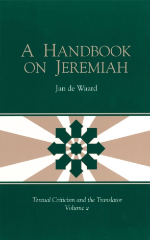 Cover image for A Handbook on Jeremiah By Jan de Waard