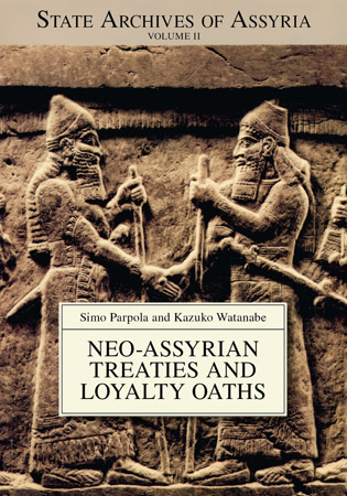 Cover image for Neo-Assyrian Treaties and Loyalty Oaths By Simo Parpola and Kazuko Watanabe