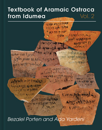 Cover image for Textbook of Aramaic Ostraca from Idumea, Volume 2: Dossiers 11-50: 263 Commodity Chits By Bezalel Porten and Ada Yardeni