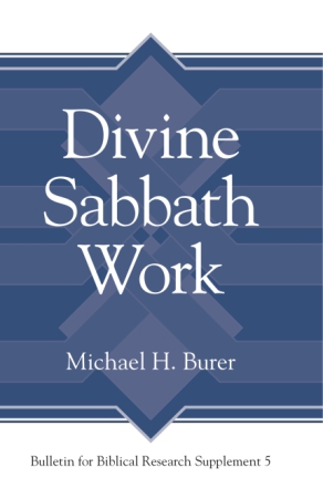 Cover image for Divine Sabbath Work By Michael H. Burer