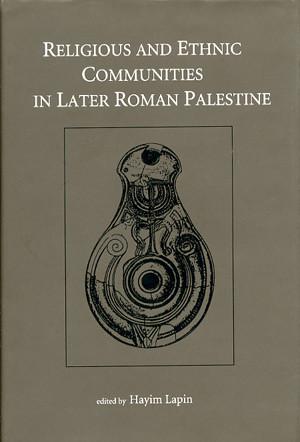 Cover for the book Religious and Ethnic Communities in Later Roman Palestine