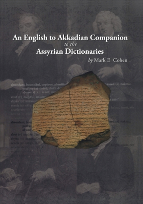 Cover image for An English to Akkadian Companion to the Assyrian Dictionaries By Mark E. Cohen