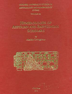 Cover image for CUSAS 25: Hemerologies of Assyrian and Babylonian Scholars By Alasdair Livingstone