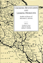 Cover image for Crossing Boundaries and Linking Horizons: Studies in Honor of Michael C. Astour on His 80th Birthday Edited by Gordon D. Young, Mark W. Chavalas, Richard E. Averbeck, and Assisted by Kevin L. Danti