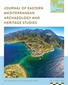 Cover image for Journal of Eastern Mediterranean Archaeology and Heritage Studies
