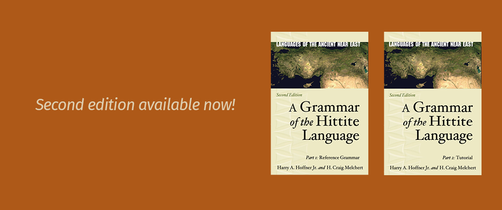 Second edition of A Grammar of the Hittite Language available now